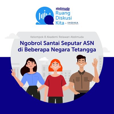 Ngobrol Santai Seputar ASN di Berbagai Negara