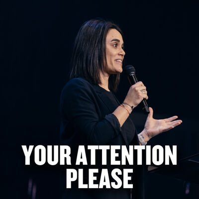 Your Attention Please