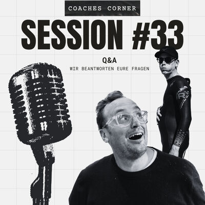 Coaches Corner #33 - Q&A