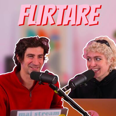 EP.17: FLIRTARE | LAVORI IN CORSO