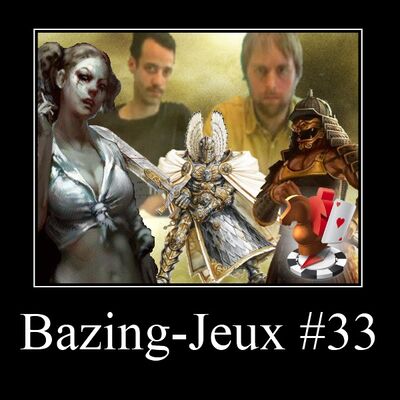 Bazingcast #33 - Des jeux de rôle de Croc et Kevin en Thaïlande