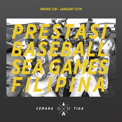 Inning 12B: Prestasi Tim Baseball di SEA Games Filipina 2019