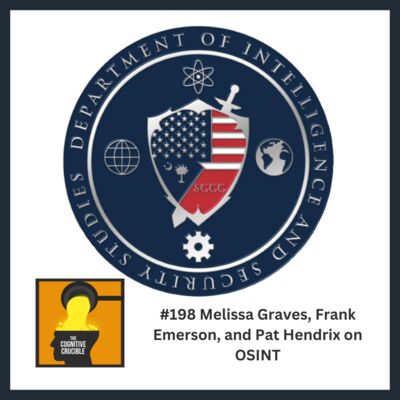 #198 Melissa Graves Frank Emerson and Pat Hendrix on OSINT