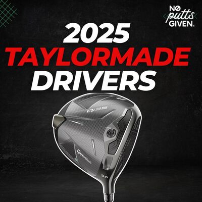 New TaylorMade Qi35 Drivers | No Putts Given