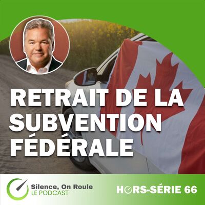 Épisode Hors Série # 66 : Arrêt de la subvention fédérale