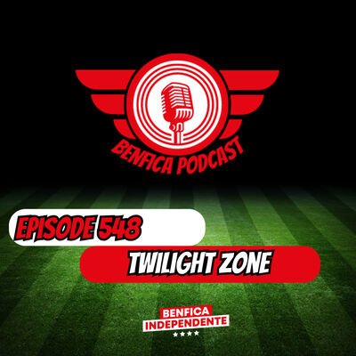 Episode 548 - Twilight Zone