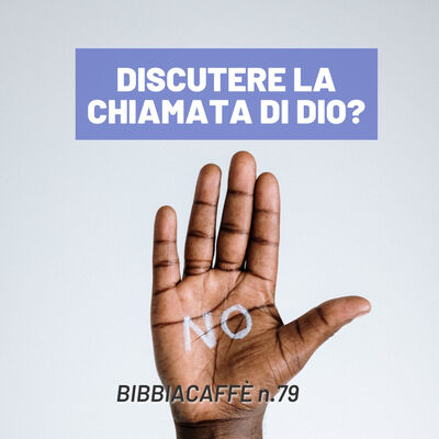 Non perdere la Benedizione di Dio Pt.3 - Il lamento | Bibbiacaffè n.79