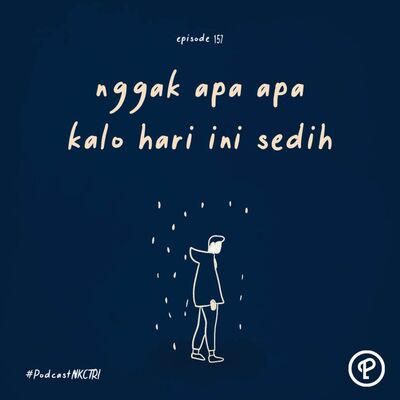 nggak apa apa kalo hari ini sedih