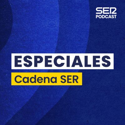 Especiales SER | La Última Hora