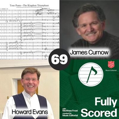 Fully Scored | Ep. 69 (James Curnow & Howard Evans)