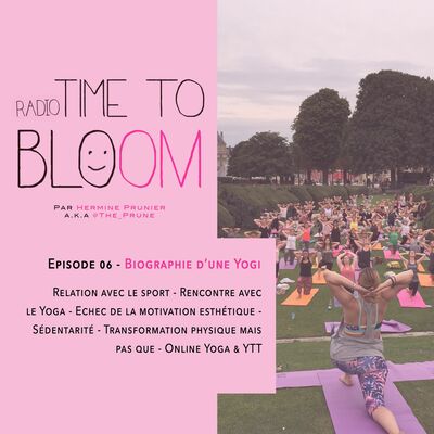 EP06 Autobiographie d'une Yogi
