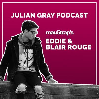 World Travel With Mau5trap's EDDIE & BLAIR ROUGE - S1 | EP4