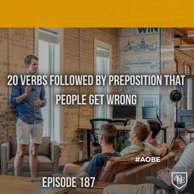 20 verbs followed by preposition that people get wrong