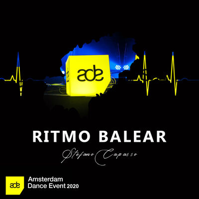 Ritmo Balear Vol. 4 by Stefano Capasso @ Amsterdam  ADE