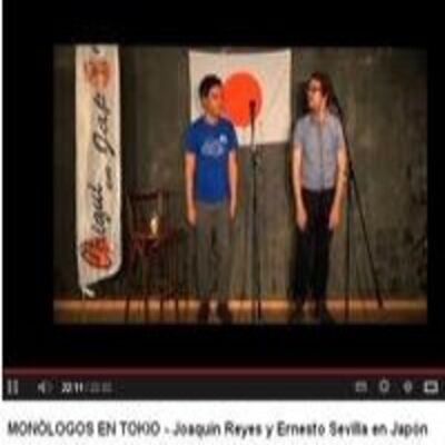 Monólogos en Tokio - Joaquín Reyes y Ernesto Sevilla en Japón