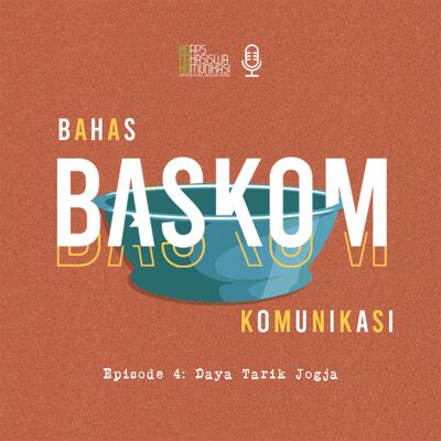 Baskom 4: Daya Tarik Jogja