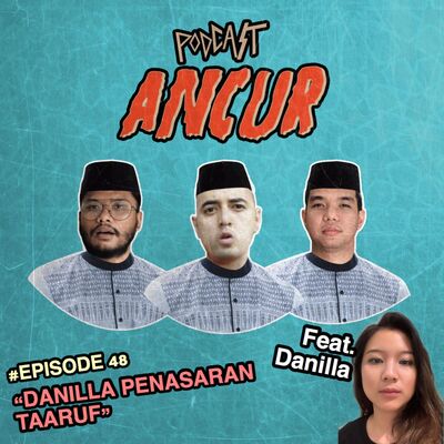 48. Danilla Penasaran Taaruf Ft. Danilla Riyadi