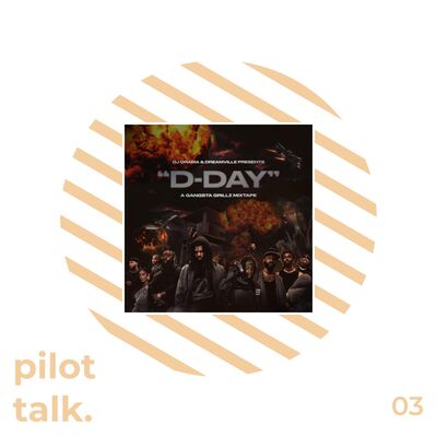 Pilot Talk Vol. 4 - EP 03 - Conway The Machine, Lucky Daye, Khruangbin & Leon Bridges & Dreamville