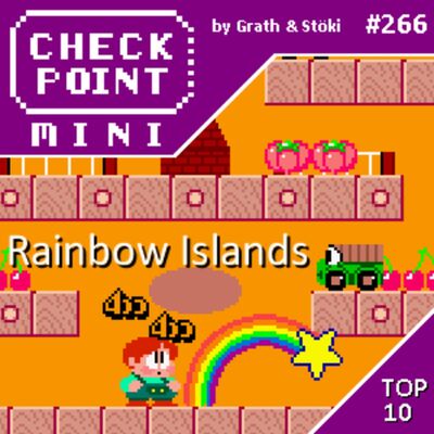Checkpoint Mini #266 - Rainbow Islands + a 10 legjobb cuki játék