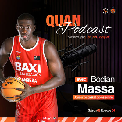 #S3.Ep04 - Bodian Massa : De ses débuts à 16 ans jusqu’au maillot de l’équipe de France