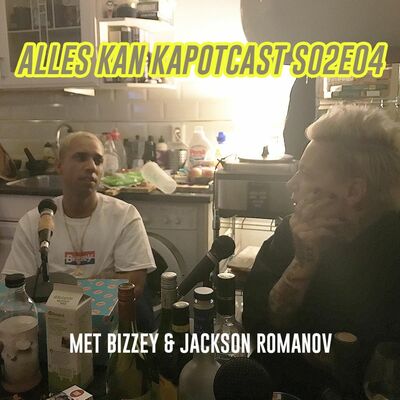 S02E04 - The God Alter-Ego (met Bizzey & Jackson Romanov)