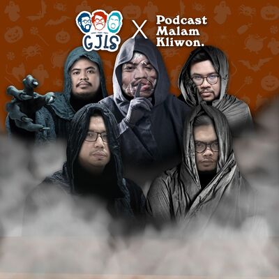 GJLS BIKIN BINGUNG SETAN ft PODCAST MALAM KLIWON