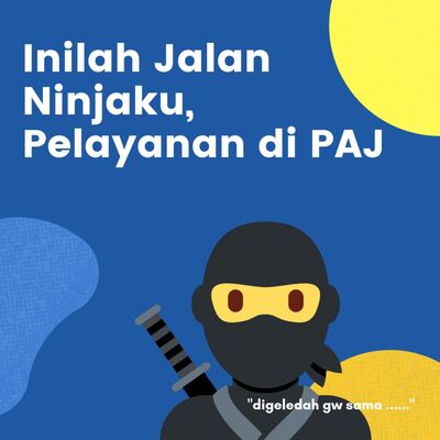 Inilah Jalan Ninjaku, Pelayanan di PAJ