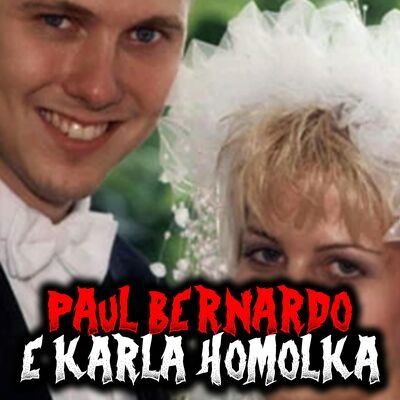 Paul Bernardo e Karla Homolka - True Crime - I serial killer Ken e Barbie