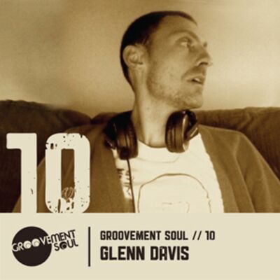 GS10: GLENN DAVIS (GROOVEMENT SOUL) FUTURE BOOGIE (THIS IS HOW WE DO IT) MIX