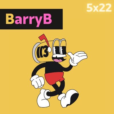 5x22 CLUB113 | BARRY B