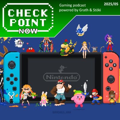 Checkpoint Now 2025/05 - A Switch dicsérete