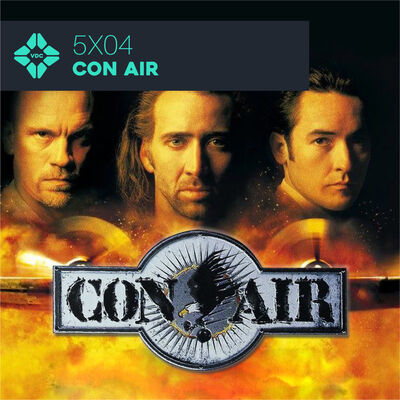 5x04 Con Air