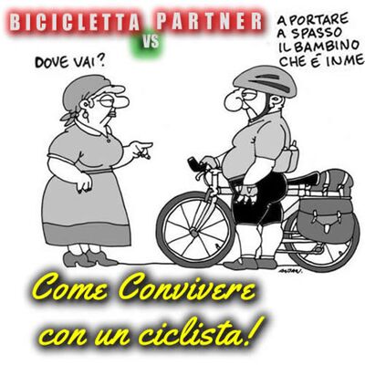 Bicicletta vs Partner, Come convivere con un ciclista.