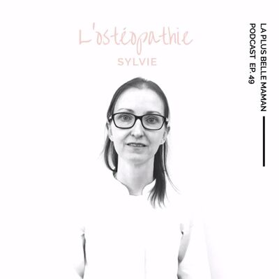 L'ostéopathie avec Sylvie