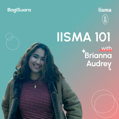 IISMA 101 with Brianna Audrey