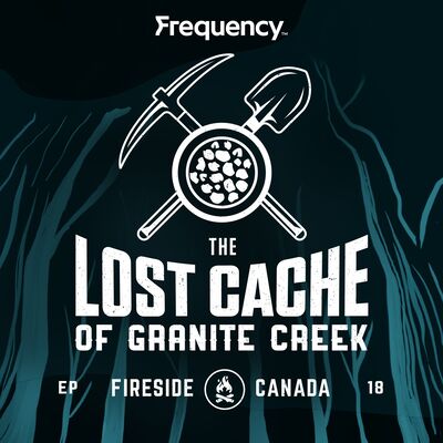The Lost Cache of Granite Creek