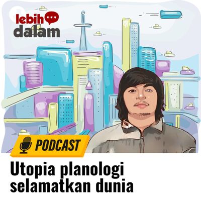 Utopia planologi selamatkan dunia