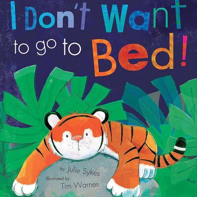 EP.69 英文繪本《我不想上床睡覺》/ An English picture book “I don't want to go to bed”