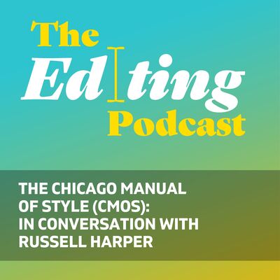 The Chicago Manual of Style (CMOS): In conversation with Russell Harper