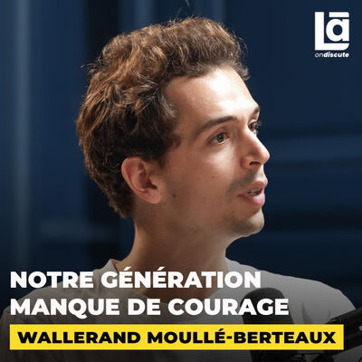 #54 Wallerand Moullé-Berteaux - Ne pas être égoïste dans une société individualiste, c'est possible ?