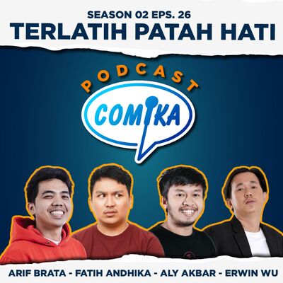 TERLATIH PATAH HATI - PENGALAMAN PATAH HATI PARA COMIKA