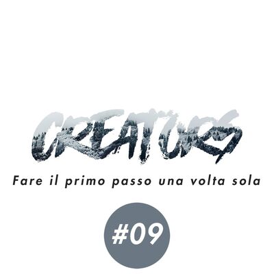 [S01 - 09] Fare il PRIMO PASSO una volta sola - Oltre alla fotografia