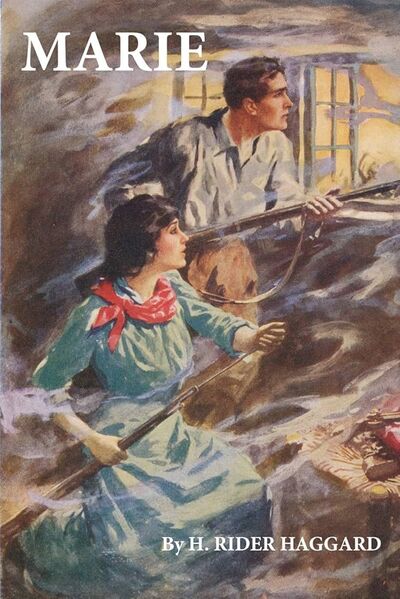 MARIE (CHAP 4)  by H. RIDER HAGGARD