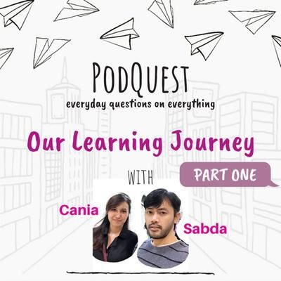 Our Learning Journey - Part 1