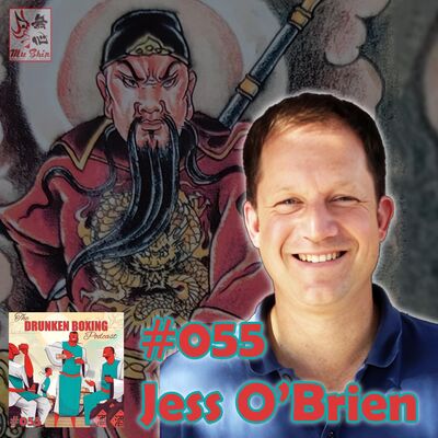 The Drunken Boxing Podcast #055 - Jess O'Brien