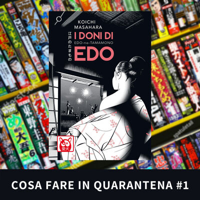 I DONI DI EDO - COSA FARE IN QUARANTENA #1