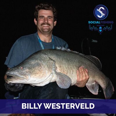 Ep93 - Billy Westerveld: Surface at Lake Mulwala & Lake Eildon for Big Cod