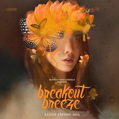 [DRUM&BASS] Beatman & Ludmilla - Breakout Breeze - Easter Edition 2023