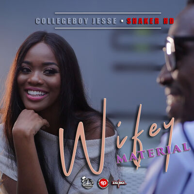 College Boy Jesse X ShakerHD - Wifey Material (Soca 2019)