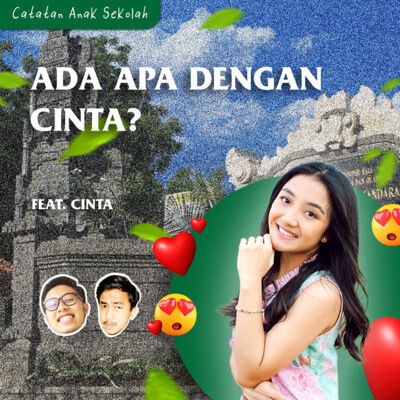 #3 Eps 5: Ada Apa dengan Cinta?! feat @cokcinta